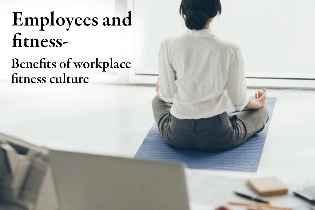 employees-and-fitness-benefits-of-workplace-fitness-culture